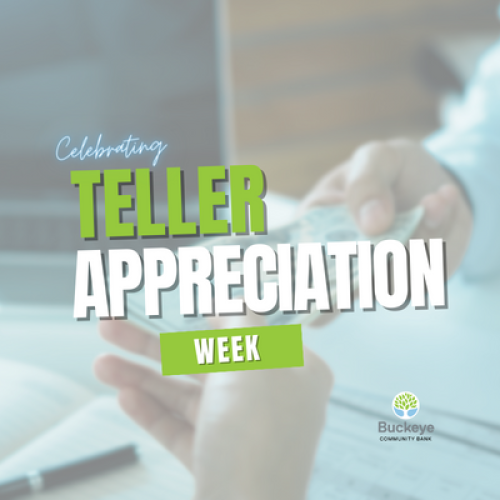 Celebrate Teller Appreciation Week Buckeye Community Bank